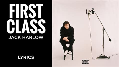 Jack Harlow – First Class Lyrics .